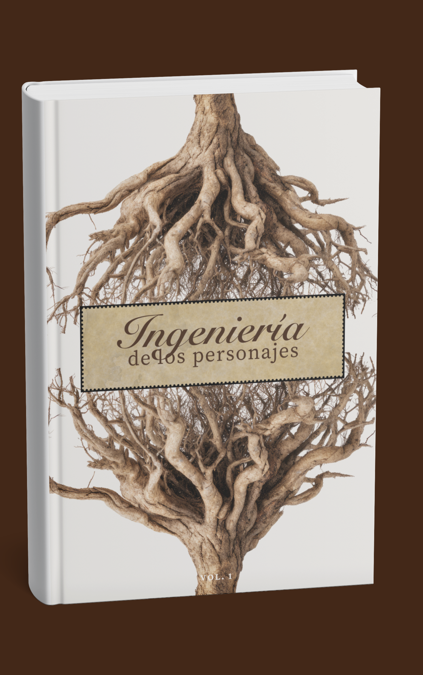 Ingeniería de los personajes (vol. 1)
